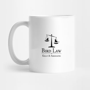 Bird Law Kelly and Associates Mug